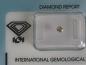 Preview: Diamant im Brillantschliff 0.16 ct / SI2 / L, Faint Brown / Good / mit IGI Report