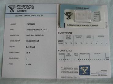 Preview: Diamant im Old Mine Cut 0.11 ct / VS1 / G / Poor / mit IGI Report