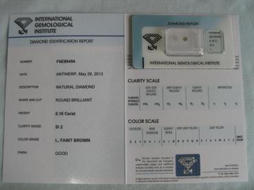Diamant im Brillantschliff 0.16 ct / SI2 / L, Faint Brown / Good / mit IGI Report