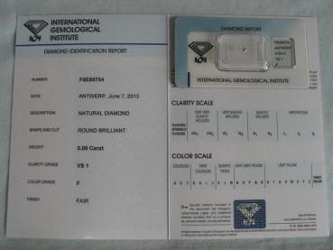 Diamant im Brillantschliff 0.09 ct / VS1 / F / Fair / mit IGI Report