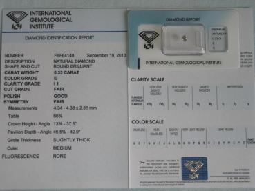 Preview: Diamant im Brillantschliff 0.33 ct/ I1/ E/ F/ G/ F/ mit IGI Report